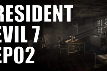 resident evil 7 ep02