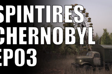 spintires chernobyl ep03