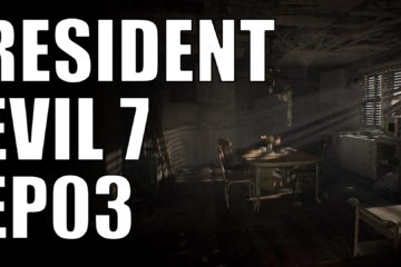 resident evil 7 ep03