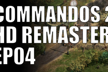 commandos 2 hd remaster ep04