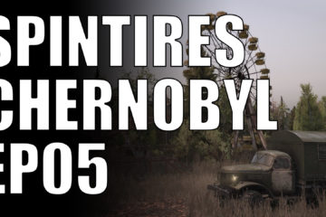 spintires chernobyl ep05