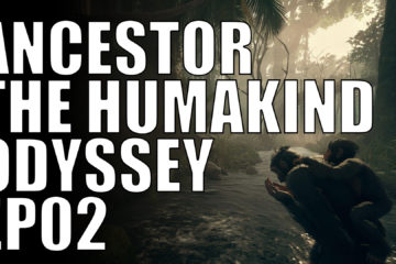 ancestor the humankind odyssey ep02