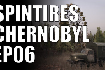 spintires chernobyl ep06