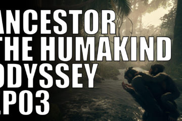 ancestor the humankind odyssey ep03
