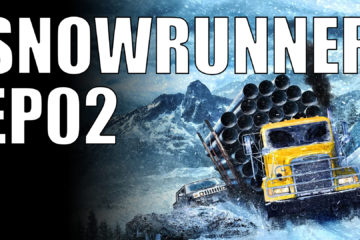 snowrunner ep02