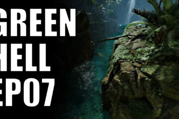 green hell ep07