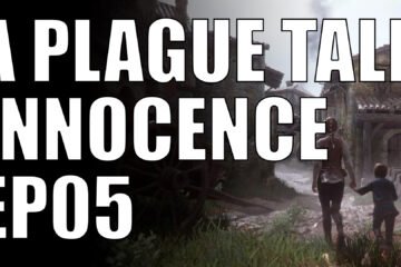 a plague tale innocence ep05