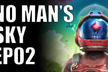 no mans sky ep02