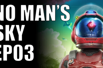no mans sky ep03